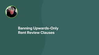 The End of Upwards-Only Rent Reviews - Implications for Commercial Property - Webinar