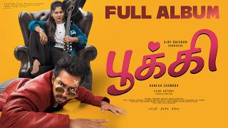 Pookie - Full Album | Vijay Antony | Ajay Dhishan, R K Dhanusha | Ganesh Chandra