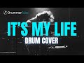 How to play It's my life by Bon Jovi on drums | It's my life DRUM COVER