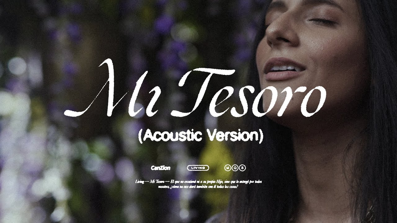 LIVING - Mi Tesoro (Versión Acústica)