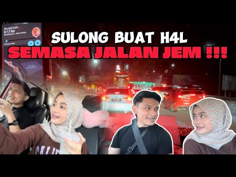 SULONG KEN4 KAN TIYA MASA PERJALANAN BALIK CYBERJAYA !!! TIYA KENA T1PU H1DUP H1DUP !!!