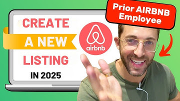 How To Make A New Airbnb Listing In 2025 - BEST PRACTICES