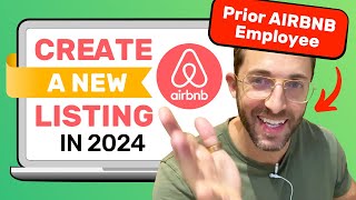 How To Make A New Airbnb Listing In 2024  BEST PRACTICES