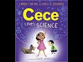 Cece Loves Science--Read Aloud!