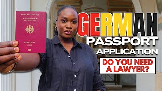 GERMAN PASSPORT APPLICATION PROCESS - DO YOU NEED A LAWYER