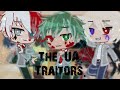 Mha reacts to the UA Traitors|My AU| (Bakudeku, Kiritodo)Read Description