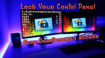 How to lock or unlock control panel in windows xp,7,8,10.