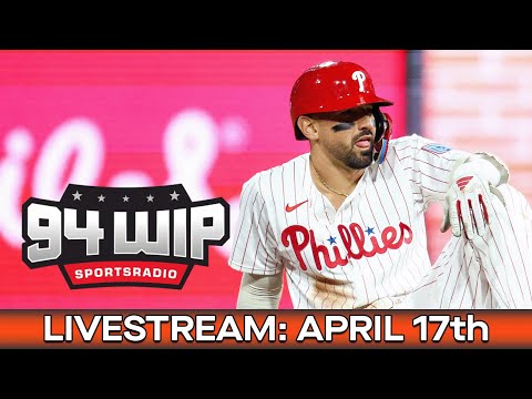 🔴 94WIP LIVE: Phillies Fall Flat & Eagles Draft Looms: 1 Week Out! 🦅⚾️