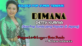 [Lirik \u0026 Terjemah Lagu Pop Sunda] DIMANA - DETTY KURNIA