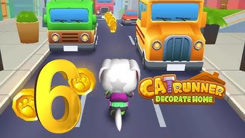 Cat Runner : Decorate Home- || Part - 6 || Gameplay - Subway Cat Runner Game|| Android Gameplay