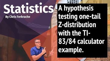 A Hypothesis Testing One-tail Z-distribution w/TI-83/84 calculator example. [P-Value Method]