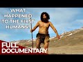 Lost humans  what happened to our prehistoric forebears  free documentary history