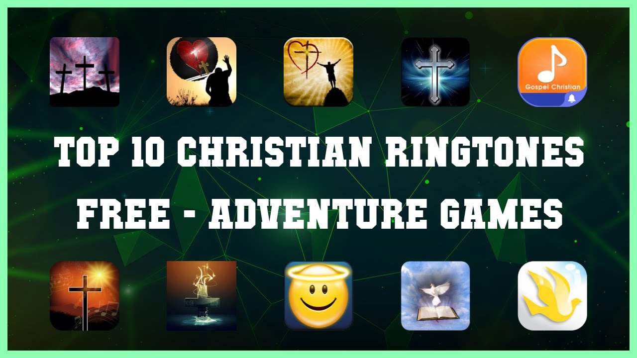 Top 10 Christian Ringtones Free Android Games YouTube