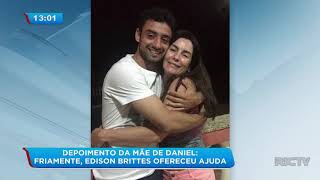 Caso Daniel: mãe de ex-jogador fica de cara a cara com réu confesso