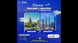 Malaysia Our Thailand Tour Package | 6 Days Itinerary | Sasta Tour Package | Bahaar Journeys