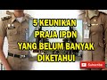 5 KEUNIKAN PRAJA IPDN YANG JARANG DIKETAHUI !