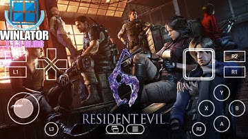 RESIDENT EVIL 6 GAMEPLAY [HD]WINLATOR 7.1.3 FROST GLIBC V2[EMULADOR DE WINDOWS] ANDROID CONFIGURAÇÃO