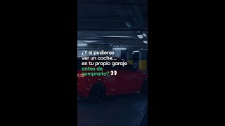🚗 ¿Y si tu próximo coche lo vieras en tu garaje…antes de comprarlo?