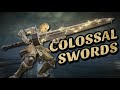 Elden ring colossal swords are incredible invasion weapons