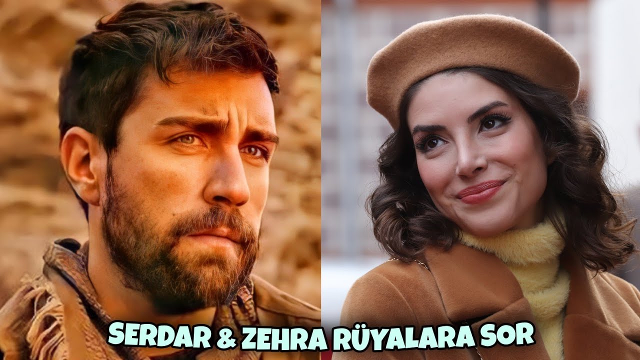 ZEHRA VE SERDAR-RÜYALARA SOR|TEŞKİLAT KLİP 💚