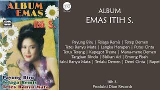 [Full] Album Emas Itih S. | 2001