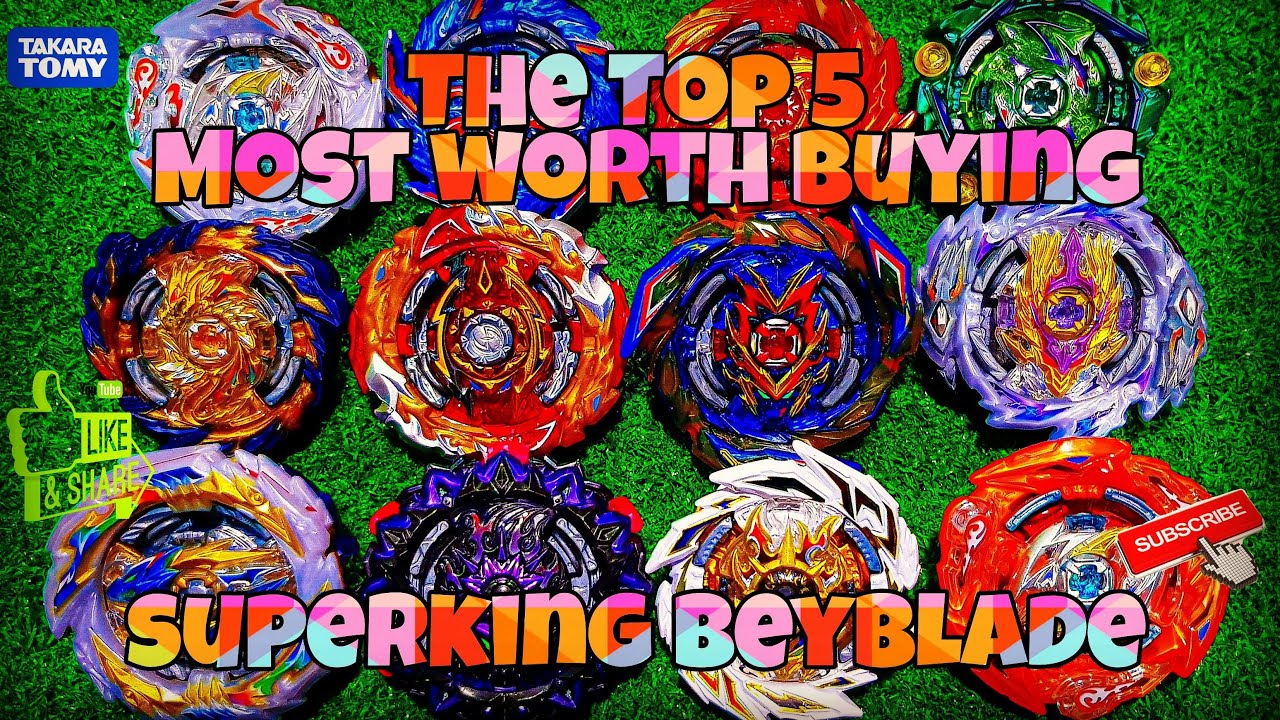 The Top 5 Best Superking Beyblades | ベイブレードバースト超王 | Takara Tomy | Most  Worth Buying Superking - Youtube