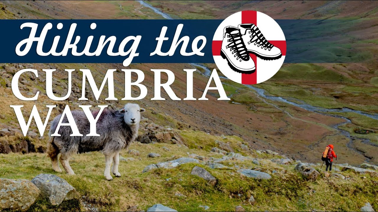 Cumbria Way | Lake District Hikes