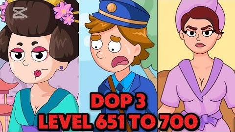 DOP3: Displace One Part|| Level 651 To 700 With Solution 💯|| Latest Video 📸 || Game 🎮 ~ AkUploader