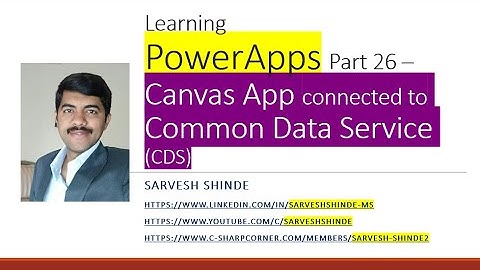 Canvas App connected to Common Data Service | PowerApps Learning | Dataverse | Power Platform