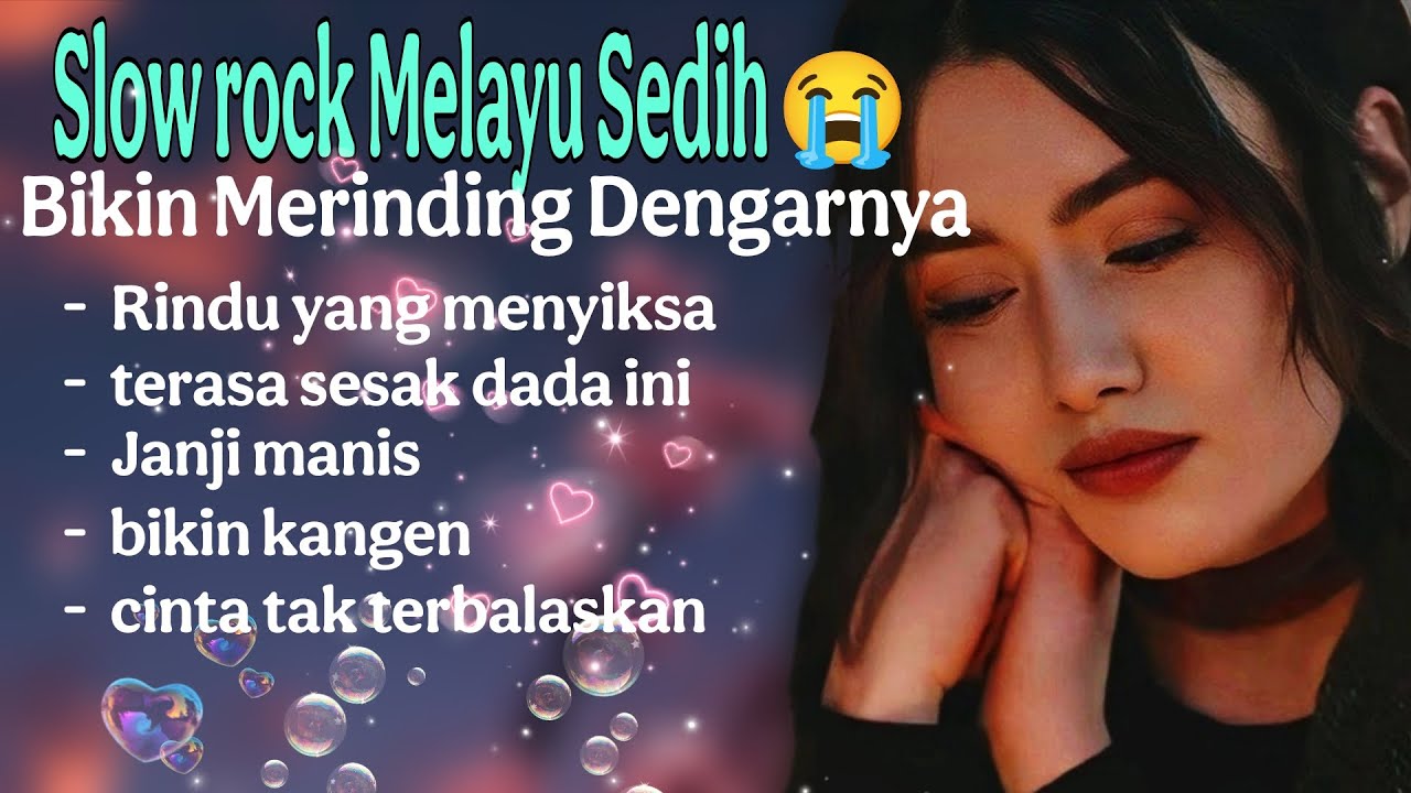 Slow Rock Melayu Sedih || Rindu yang Menyiksa, Merinding Dengarnya 