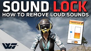 SOUND LOCKER - How to remove LOUD sounds from PUBG (and other games)
