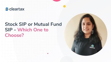 Stock SIP or Mutual Fund SIP - Which One to Choose?