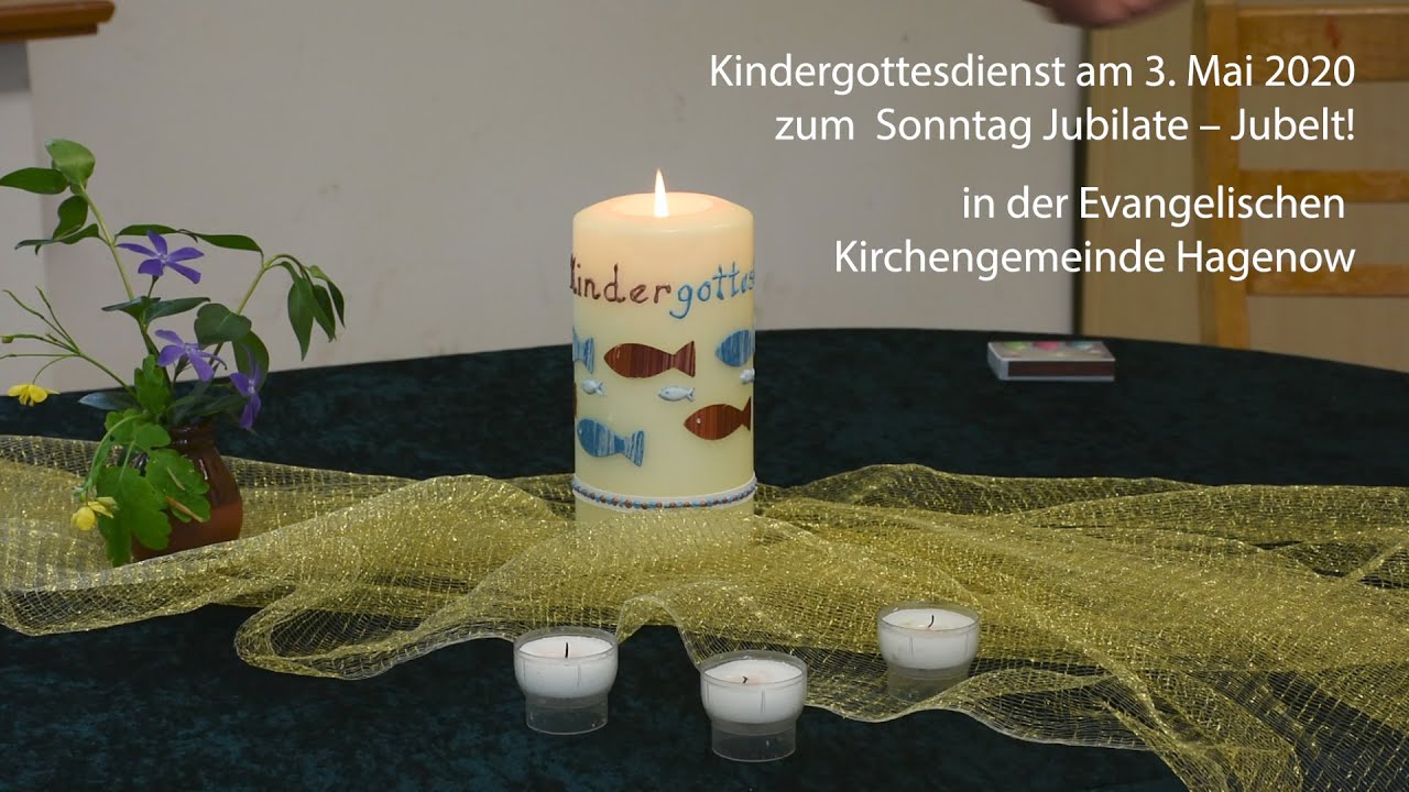 Kindergottesdienst am Sonntag Jubilate (3. Mai 2020) - YouTube