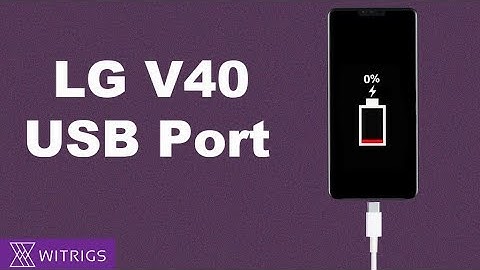 LG V40 USB Port Replacement