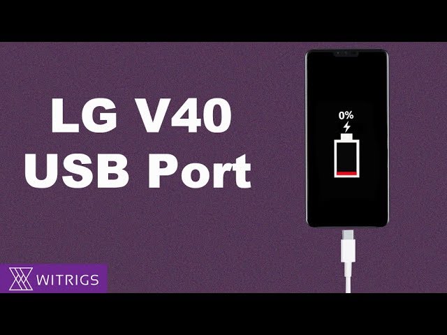 LG V40 ThinQ - Reemplazo de puerto USB