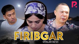 Otalar so'zi - Firibgar | Оталар сузи - Фирибгар (Nima uchun?)