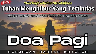 Download Lagu Renungan Pagi Kristen - Doa Pagi - Suara Injil - Pohon Kehidupan Terbaru - Saat Teduh Pagi Terbaru Download Lagu Renungan Pagi Kristen - Doa Pagi - Suara Injil - Pohon Kehidupan Terbaru - Saat Teduh Pagi Terbaru
