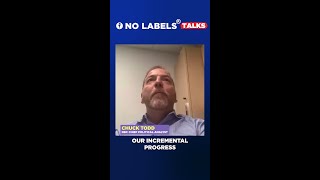 No Labels Talks - Chuck Todd on Bipartisan Laws