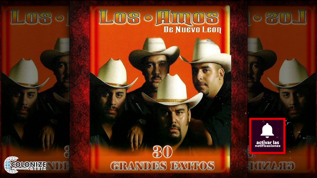 Lo Mejor de Los Amos de Nuevo Leon