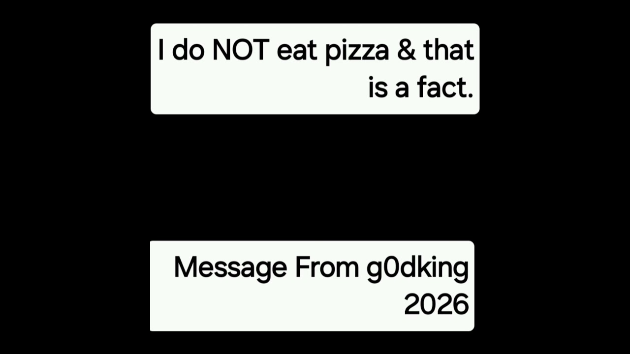 I Do NOT Eat Pizza & That Is A Fact.