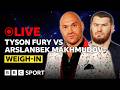 🔴 Tyson Fury vs Arslanbek Makhmudov | Weigh-In + Undercard | BBC Sport