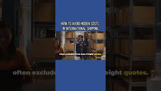 How to Avoid Hidden Costs in International Shipping