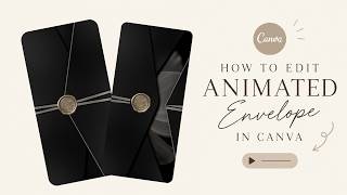 How to Make an Animated Envelope in Canva | Easy Canva Tutorial