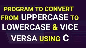 c program to convert lowercase to uppercase and vice versa using string function