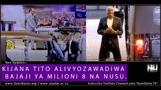 NABII MKUU ATOA ZAIDI YA BILIONI MOJA  KWA JAMII NDANI YA MIEZI SITA - GeorDavie TV