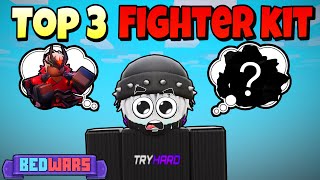 TOP 3 Best FIGHTER Kit In Solo Game.. (Roblox Bedwars)