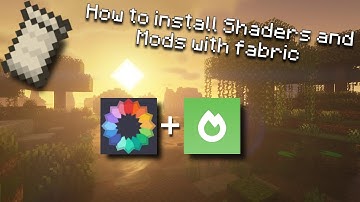 How to install Shaders and Mods on Minecraft Java Using Fabric