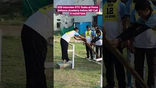 SSB Interview GTO Tasks at Force Defence Academy Indore MP Call 9165507006