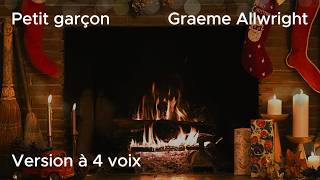 Petit Garçon - Graeme Allwright - 4 Voix
