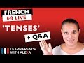 🔴LIVE: French tense exercise (future tense) + Q&A with Alexa